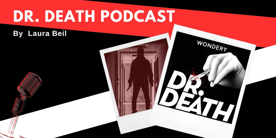 Dr Death Podcast Banner
