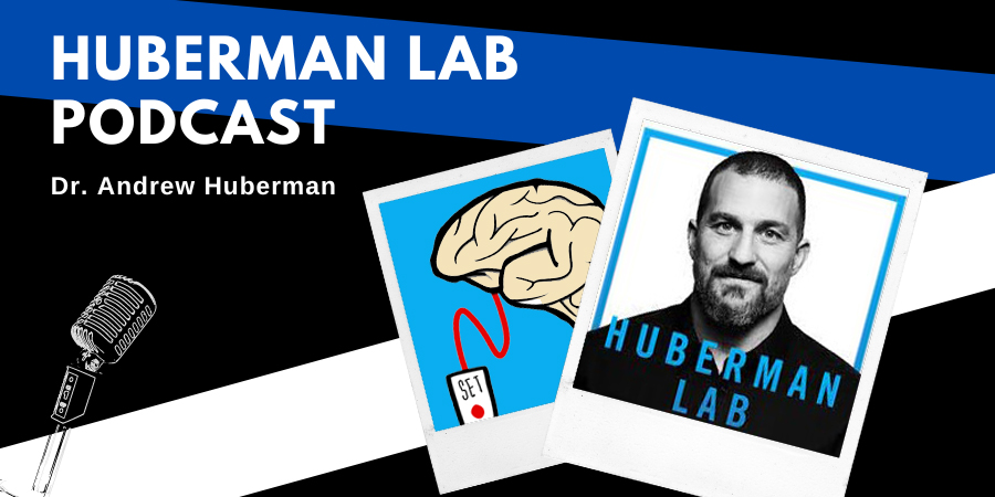 Huberman Lab Podcast Banner
